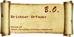 Brichter Orfeusz névjegykártya